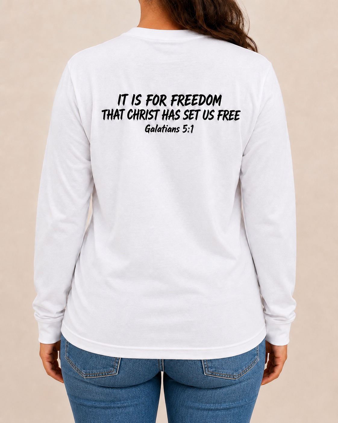 Freedom Galatians 5:1 long sleeve white back view