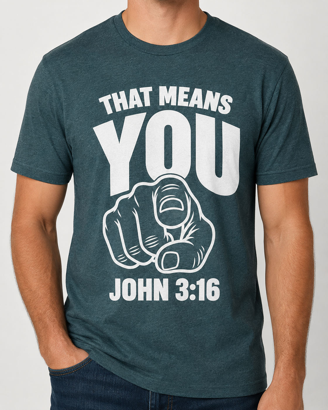 That Means You John 3:16 tee, Bella+Canvas Heather Deep Teal with BLOVD Pure White artwork, cropped male studio front